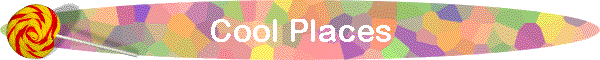 Cool Places