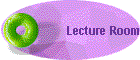 Lecture Room