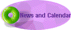 News and Calendar